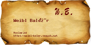 Weibl Balár névjegykártya